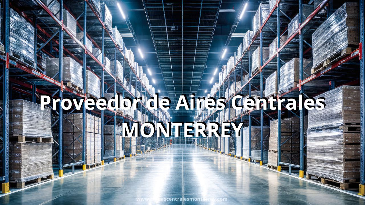 Proveedor de Aires Centrales